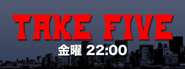 TAKE FIVE